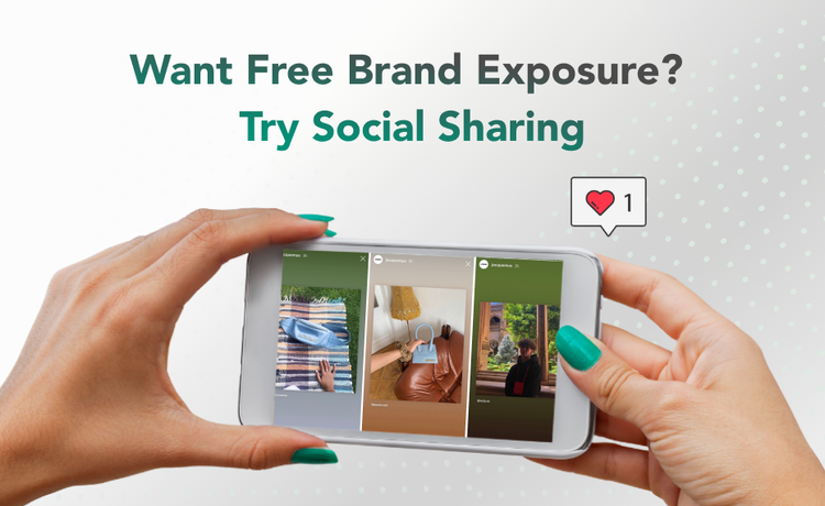 Want Free Brand Exposure? Try Social Sharing